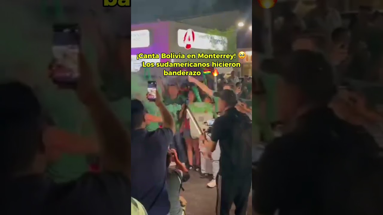 ¡La FIESTA de BOLIVIA en Monterrey! 🇧🇴🎉🔥 #tudn #shorts