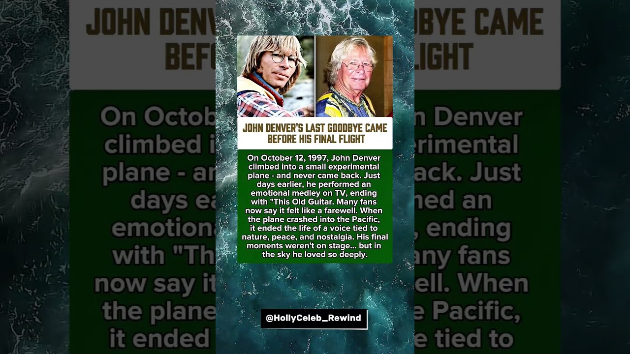 John Denver's Last Goodbye Came Before His Final Flight. #hollywood #celebrity #news