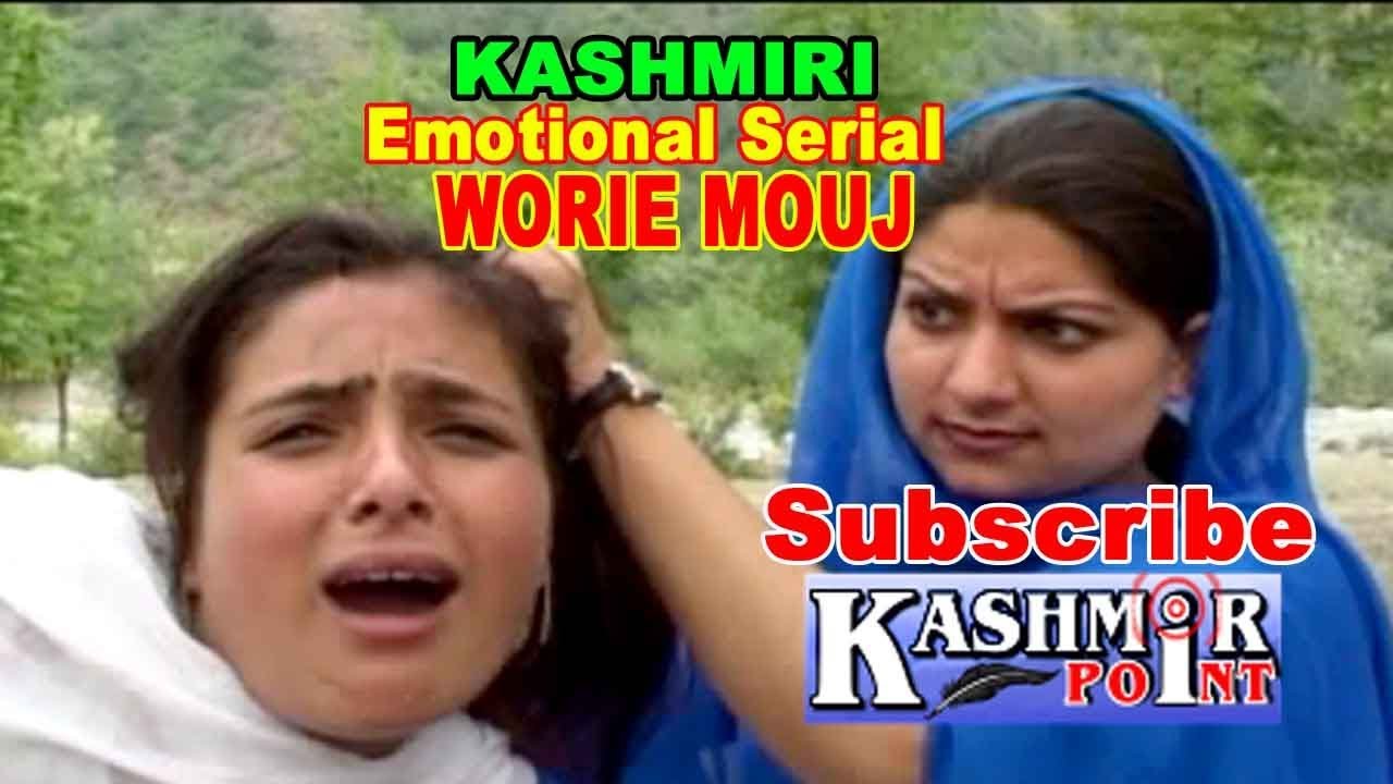 Worie Mouj: Heartfelt Kashmiri Drama Series ๐