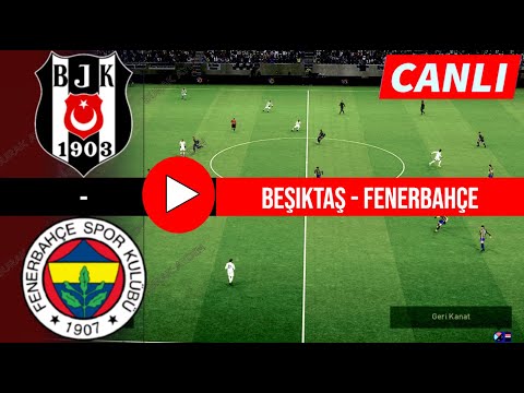 BEŞİKTAŞ - FENERBAHÇE MAÇI CANLI İZLE | eFootball 21 Türkçe Oyun