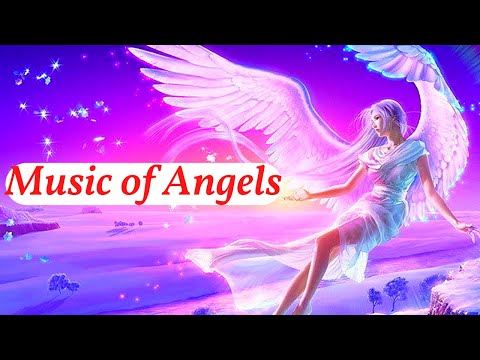 Music of Angels 🎵 Relaxing Music 🎵 Relax Music 🎵 Релакс
