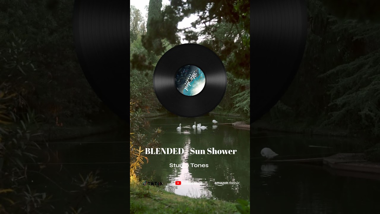BLENDED | Sun Shower 🌞 Relaxing Summer Music