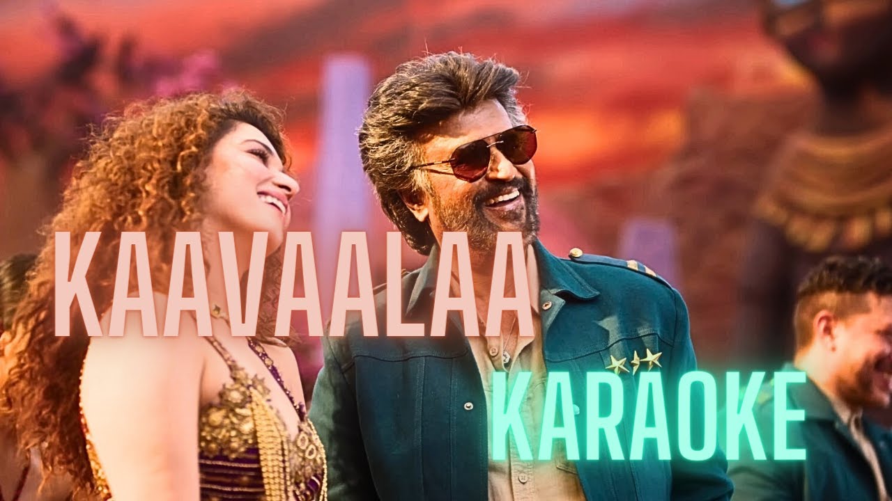 Kaavaalaa | Karaoke HQ | Superstar Rajinikanth | Anirudh | Nelson | Tamannaah | with Lyrics