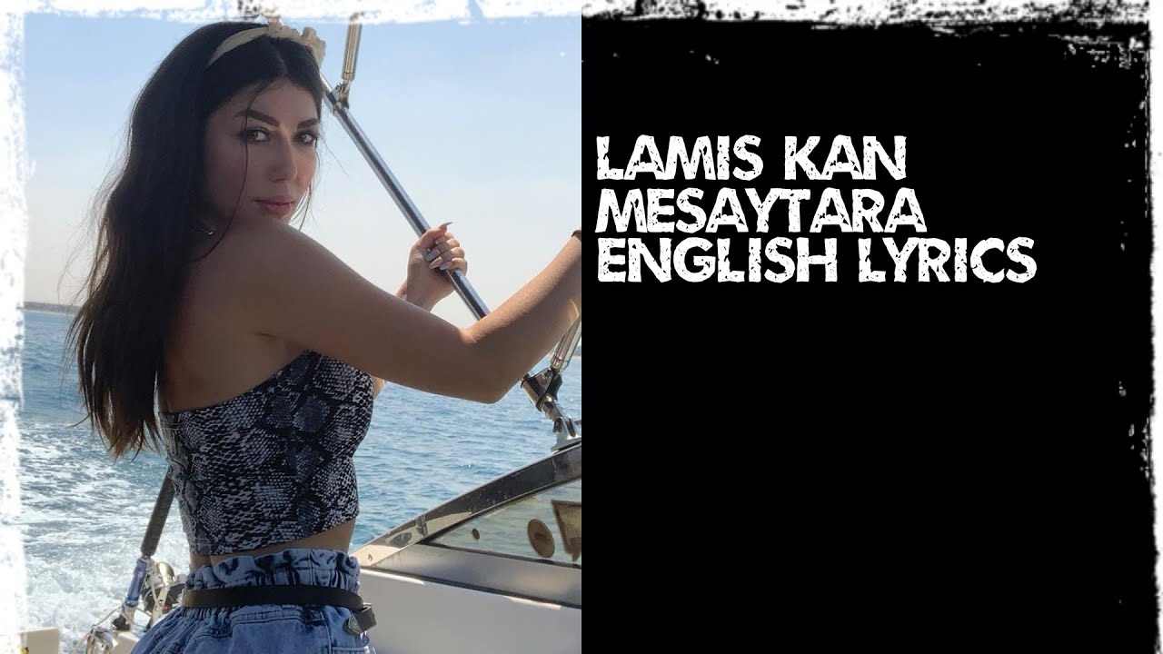 Lamis Kan - Meyastara (English Lyrics) | Dominant Song from Syria 🇸🇾