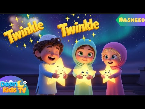 Muslim Twinkle Twinkle | Islamic lullaby Version| nasheed | Islamic Songs for Kids | Deen Kids TV
