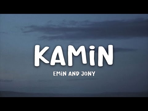 Камин (Lyrics) - Emin And Jony