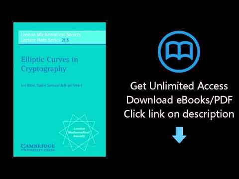 Download Elliptic Curves in Cryptography (London Mathematical Society Lecture Note Series) PDF