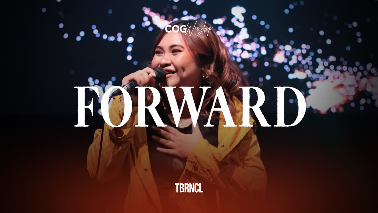 Forward Live at the Sanctuary | COG Worship 🎶