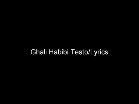 Ghali Habibi Testo/Lyrics