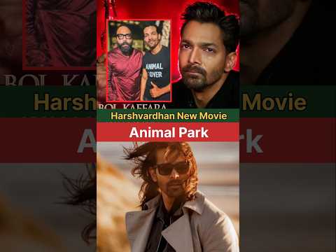 Harshvardhan Rane upcoming gangster base new movie shocking update ||