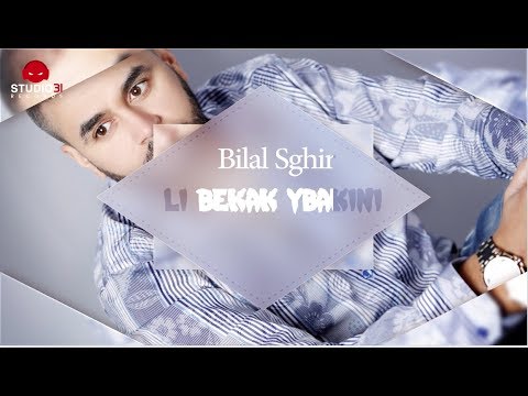 Bilal Sghir (Li Bekak Ybakini-الي بكاك يبكيني) Tub 2018_Djezzy/020337 Mobilis/6773421