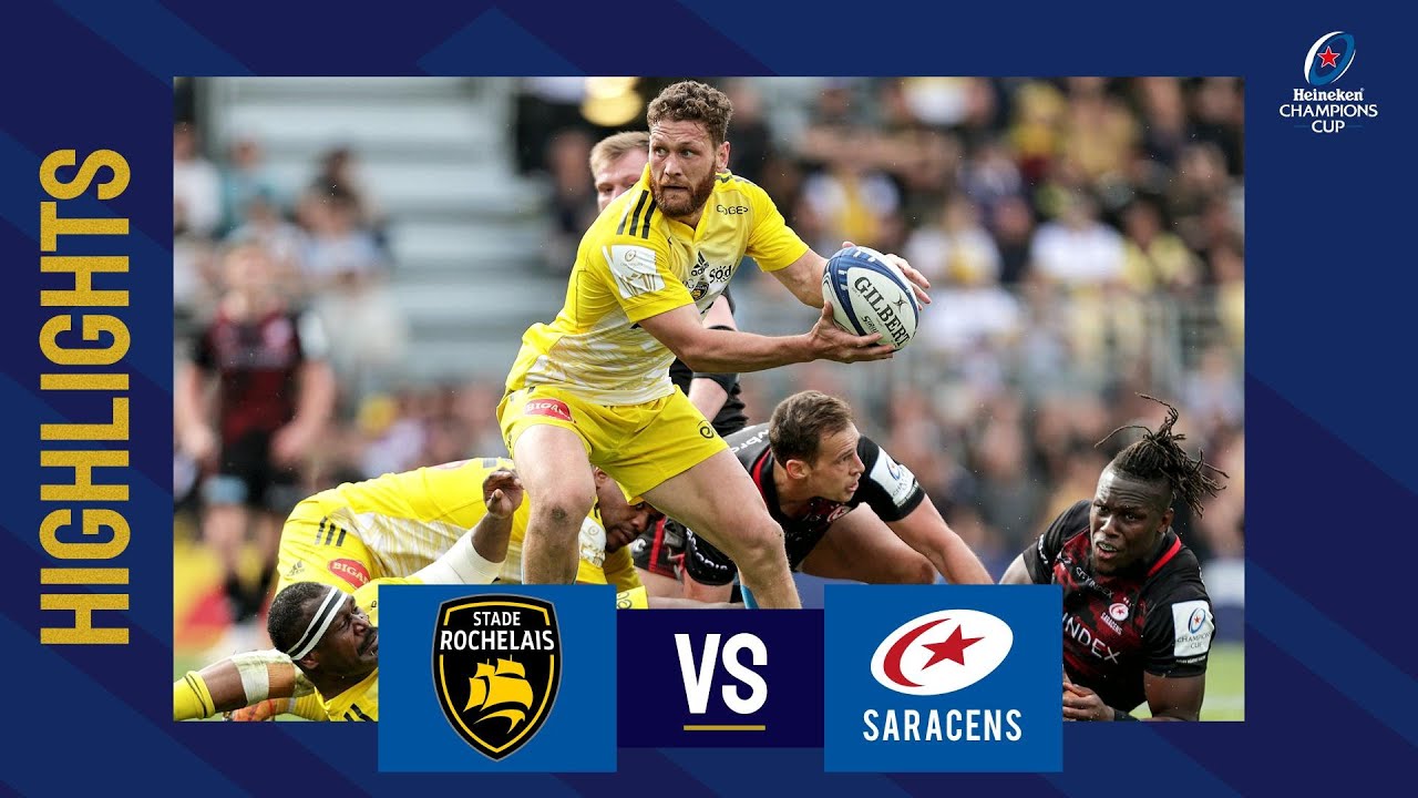 Rochelais vs Saracens: Champions Cup Quarter-Final Highlights