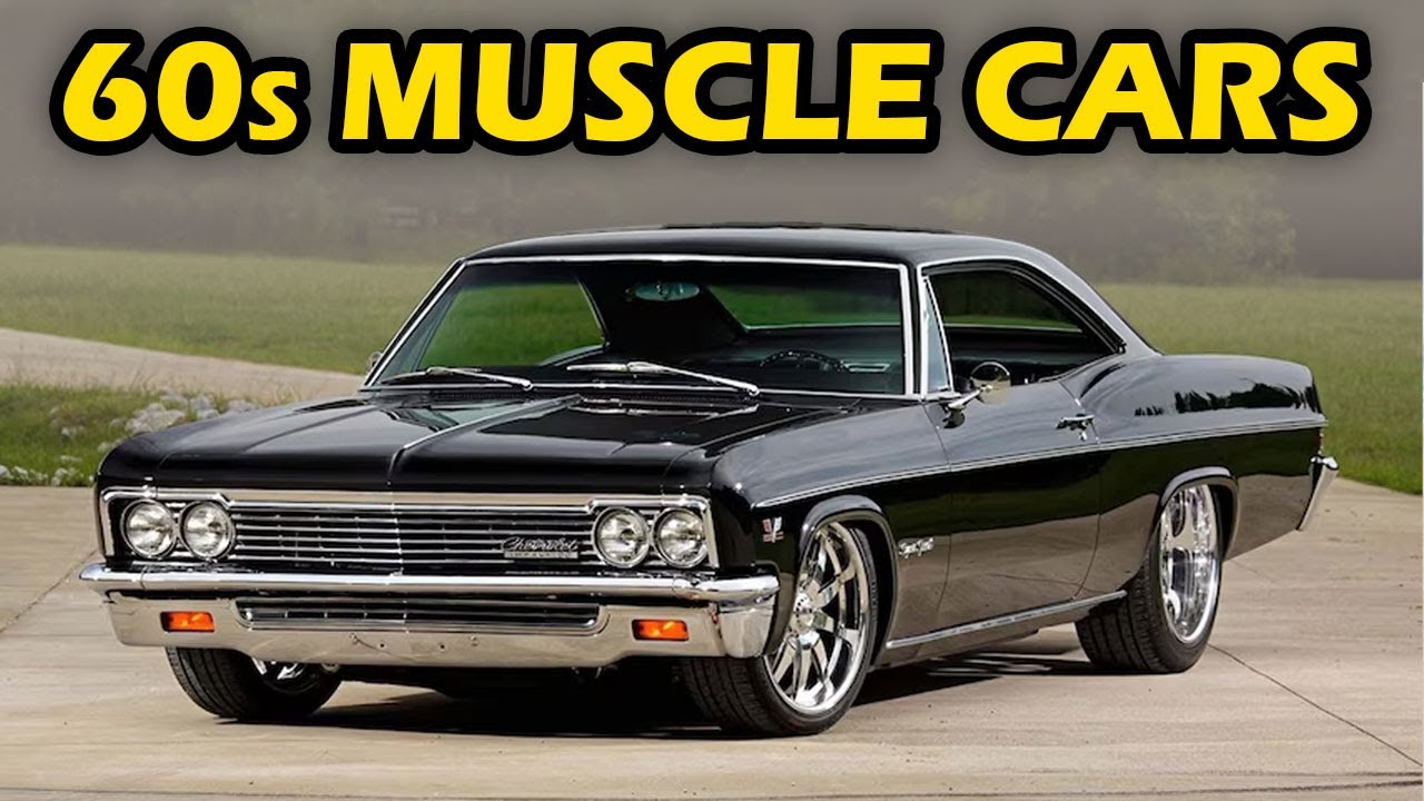 10 Top 10 Classic 1960s Muscle Cars π