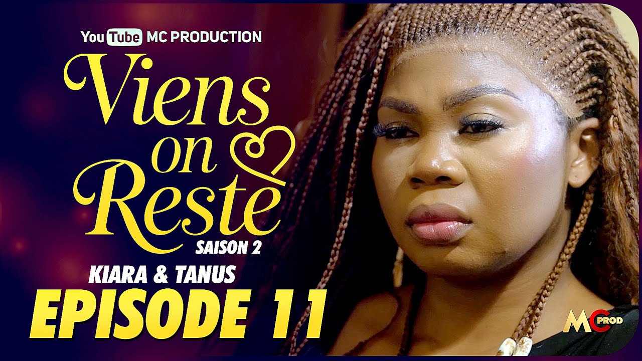 Viens on Reste Couple 2: Saison 2, Épisode 11 🎬