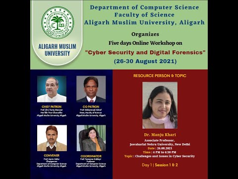 Day-1 of 5 Days Online Workshop on Cyber Security & Digital Forensics | Dept. of Comp. Science, AMU