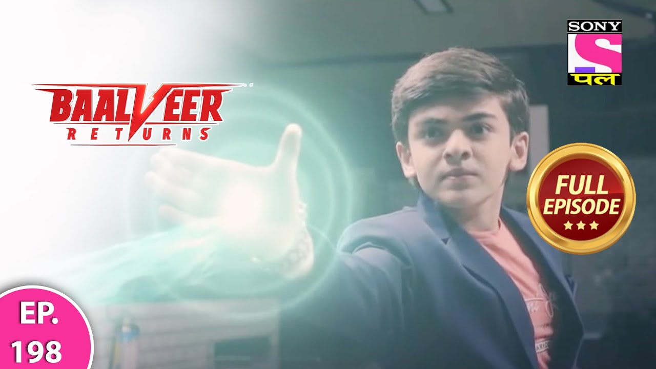 Baalveer Returns Episode 198 | 11th April 2021