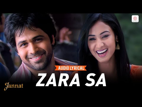 KK | Zara Sa - Audio Lyrical | Emraan Hashmi | Sonal Chauhan | Pritam | Sayeed Quadri | Jannat