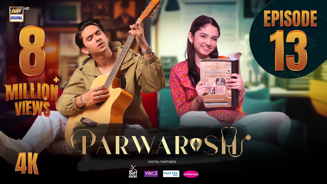 Parwarish Episode 13 | Aina Asif & Samar Jafri | 19 May 2025
