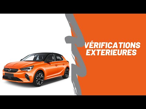 Vérification extérieures Opel corsa 2022 (examen permis)
