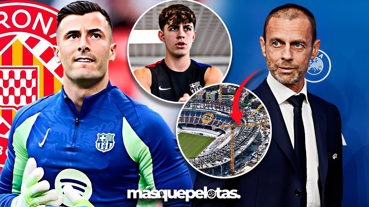 UEFA inspecciona mañana las obras del Camp Nou y Girona busca a Iñaki Peña 🏟️