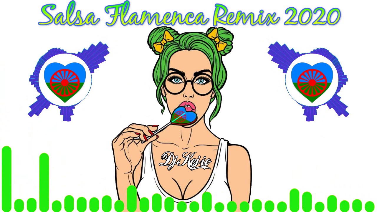 RUMBA Y SALSA FLAMENCA 2020 REMIX DJ KEJIO