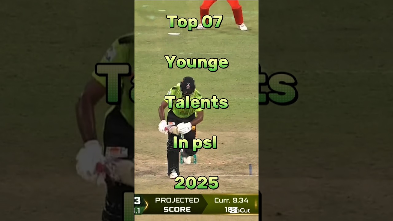 Top 07 Rising Young Talents to Watch in PSL 2025 🌟