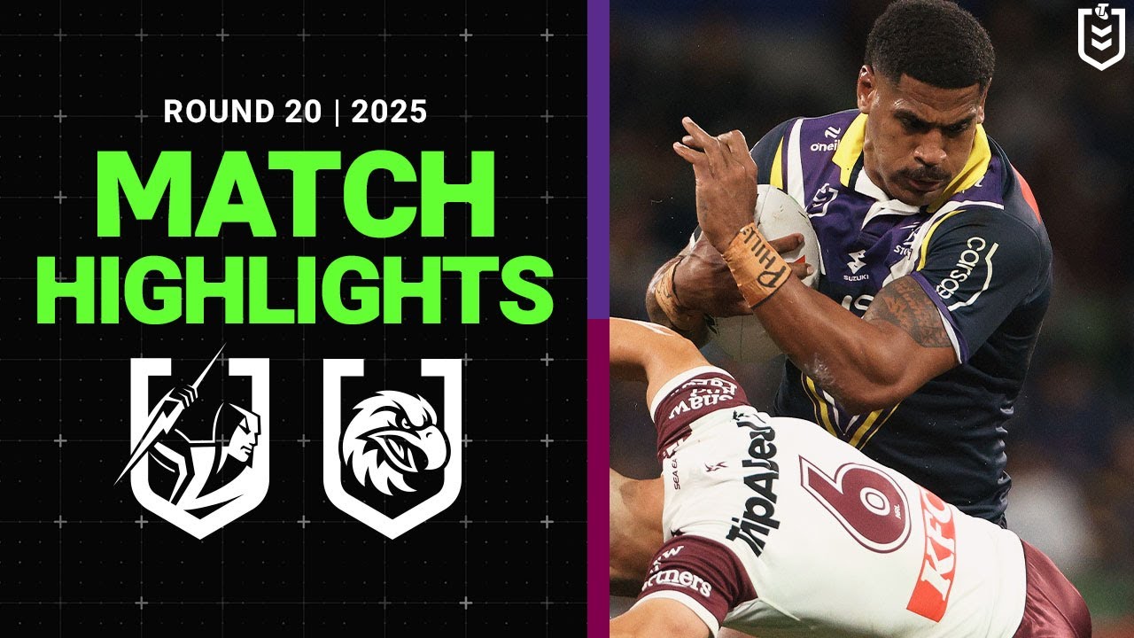 2025 NRL Round 20 Highlights: Storm vs Sea Eagles 🏉