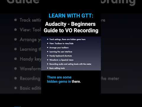 🎙️ GTT Shorts Webinar: Ultimate Beginner’s Guide to VO Recording with Audacity (2022)