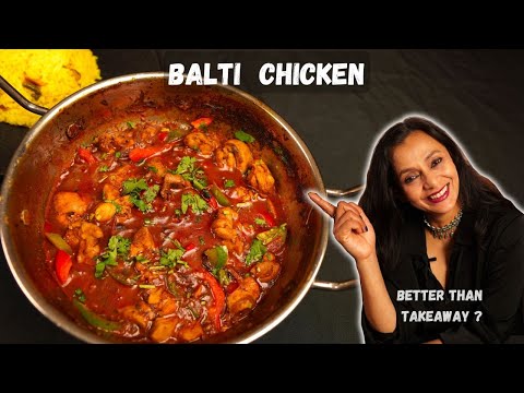 This BALTI CHICKEN will RUIN Takeout forever | Easy step-by step Balti Chicken recipe