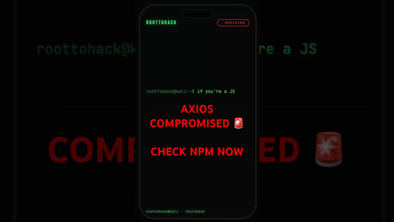 Axios on npm Compromised: Update Now 🚨