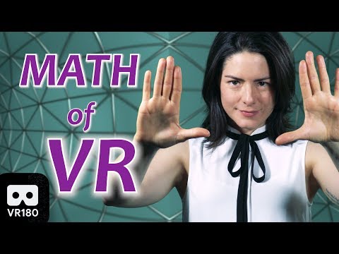 How does Virtual Reality work? The Math behind VR (VR180)