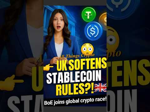 Bank of England’s BIG SHIFT on Stablecoins 🇬🇧 | Crypto Rules Get Softer!