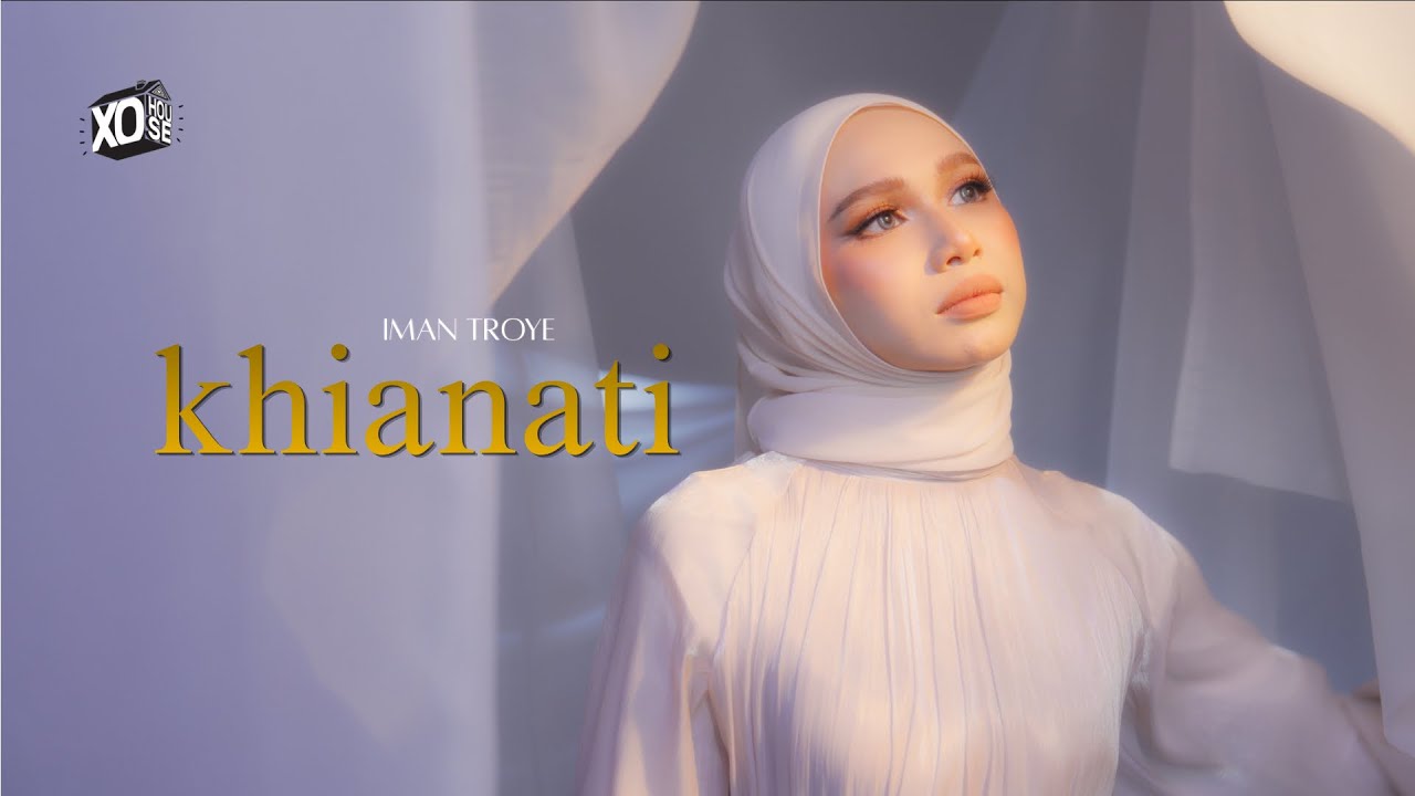 Iman Troye - Khianati (OST “Khianat Yang Terpilih”) 🎶