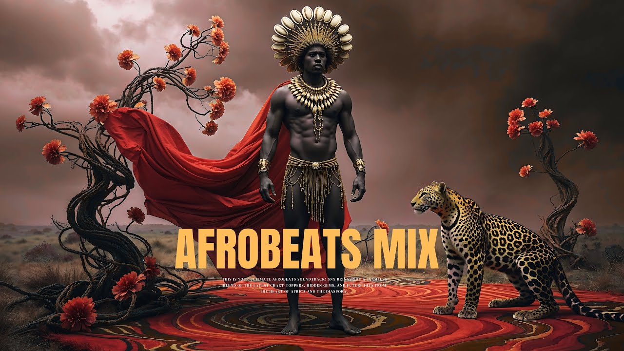 Afrobeats Mix by SNX 🎶