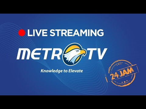 LIVE STREAMING 24 JAM METRO TV