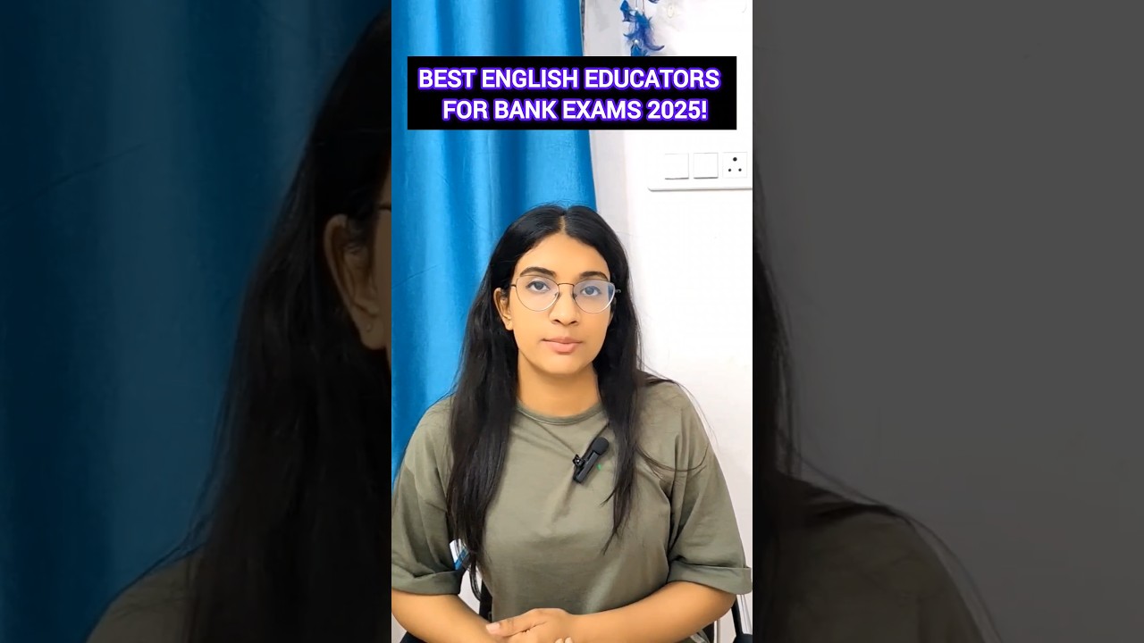 Top English Teachers for Bank Exams 2025✅