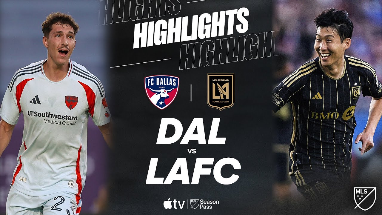 FC Dallas vs. LAFC | Full Match Highlights | Son Heung-Min BANGER!!