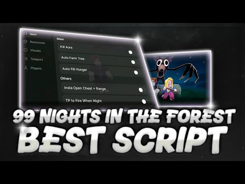 99 Nights In The Forest Script NO KEY - Reach 7000 Days, Bring Everything, New Update & More! 🌲🐔