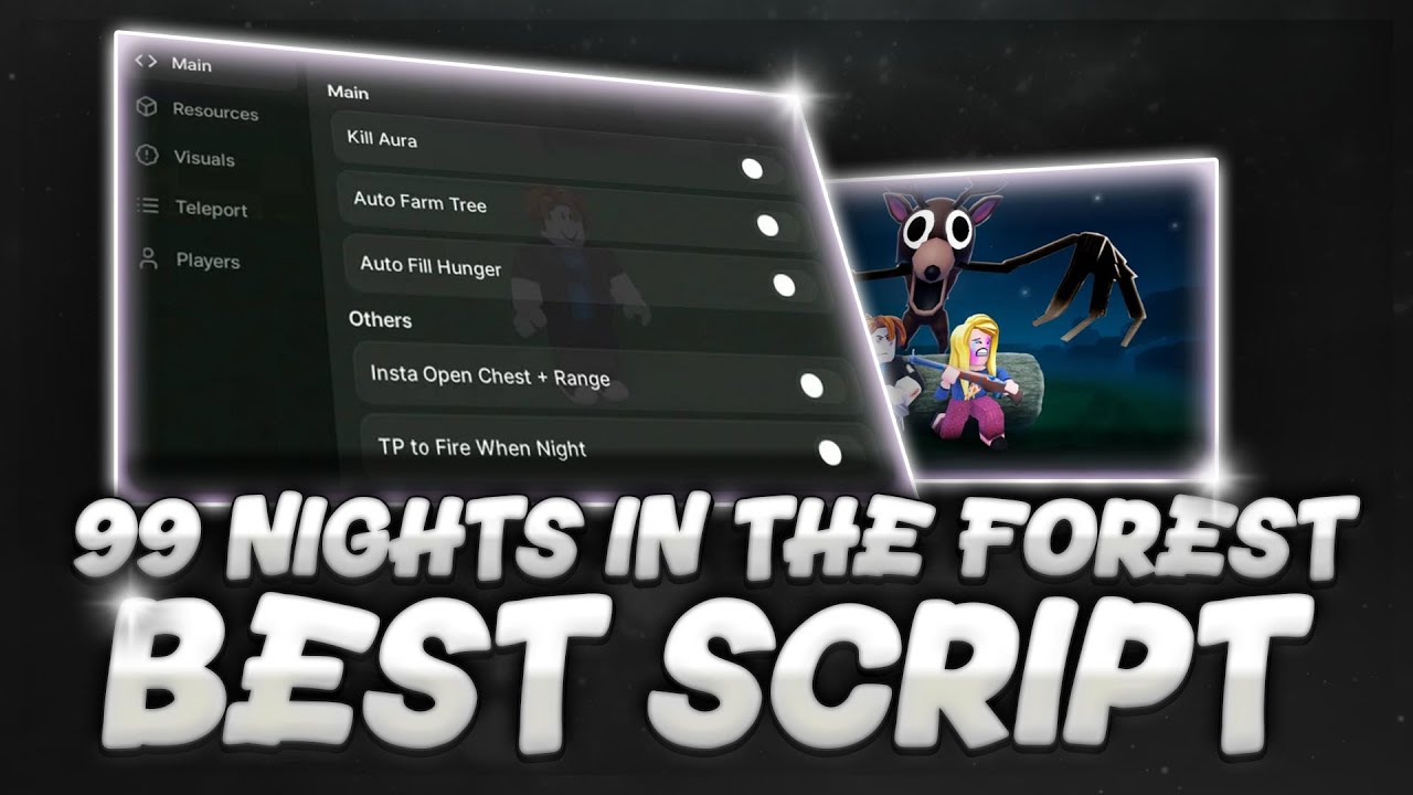 99 Nights in the Forest Script โ Reach 7000 Days & Unlock All Features! ๐ฒ