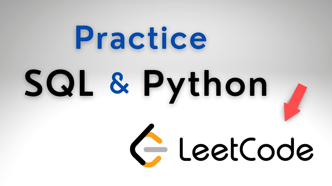 Master SQL & Python Practice Strategies with LeetCode 🖥️