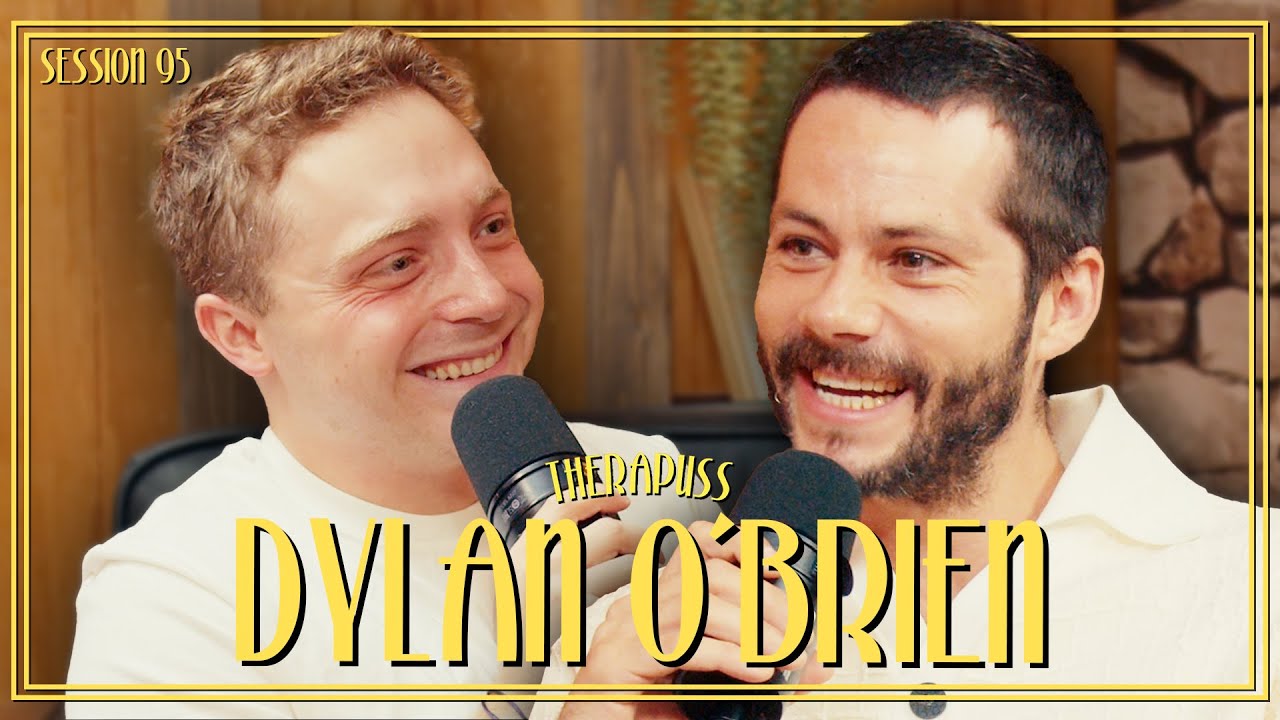Session 95: Dylan O'Brien | Therapuss with Jake Shane 🎙️