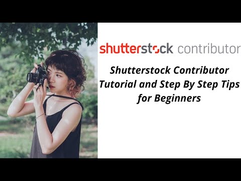 Shutterstock Contributor Tutorial and Step By Step Instructions For Beginner's | Online Earning Job