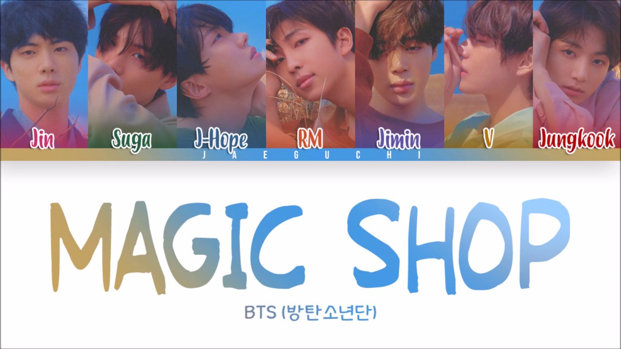 BTS Magic Shop Lyrics (Color Coded Eng/Rom/Han) 🎶