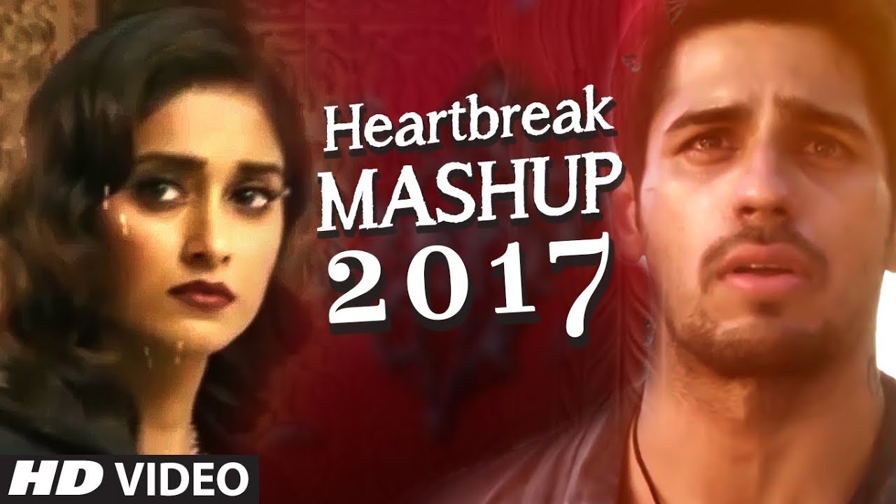 Heartbreak Bollywood Mashup 2017 🎶 | DJ Yogii