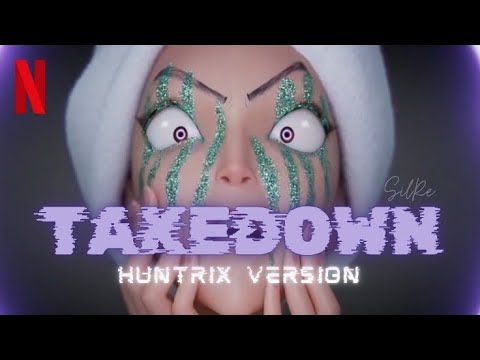 'Takedown" – Huntrix Ver. | KPOP Demon Hunters FMV