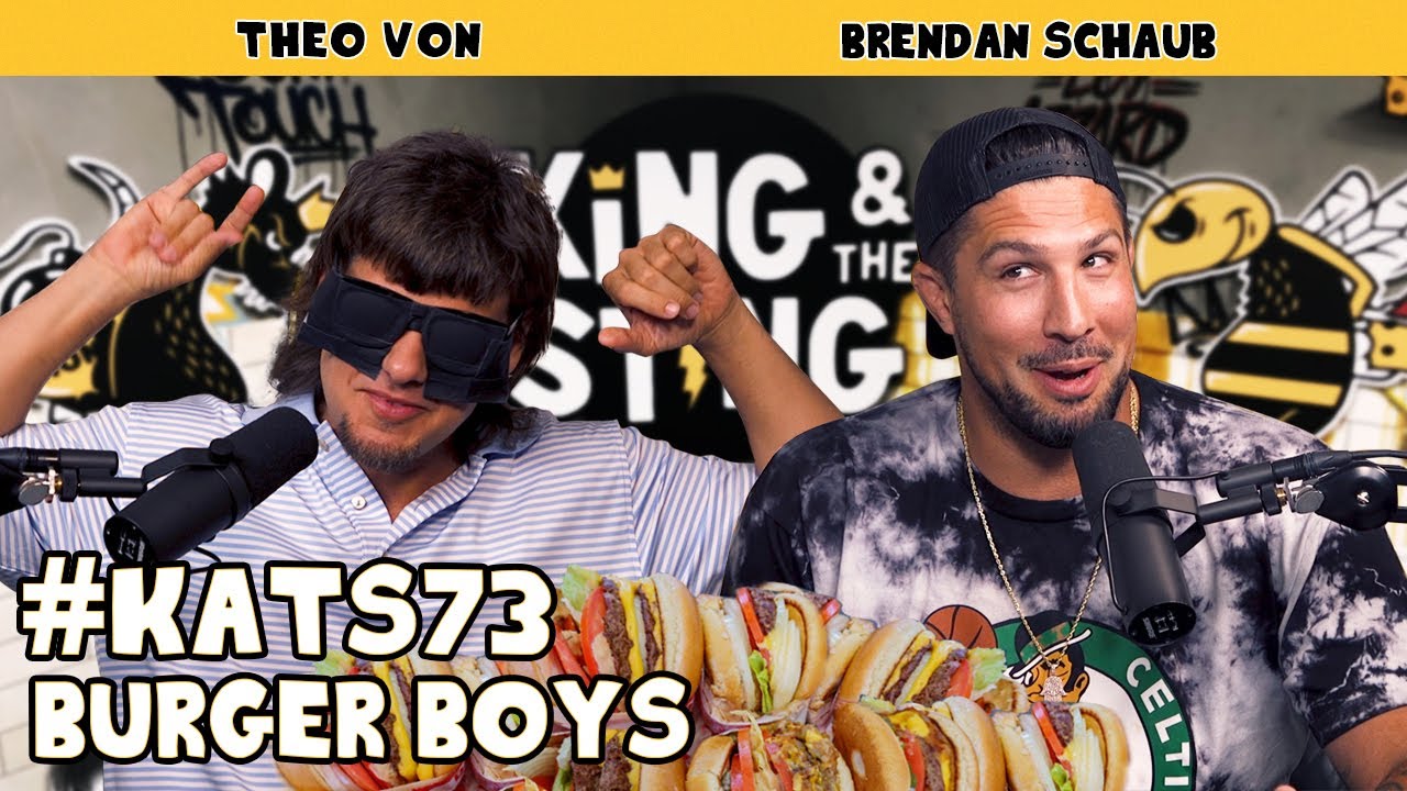 Burger Boys Challenge: King and the Sting's Epic Burger Shootout 🍔 with Theo Von & Brendan Schaub #73