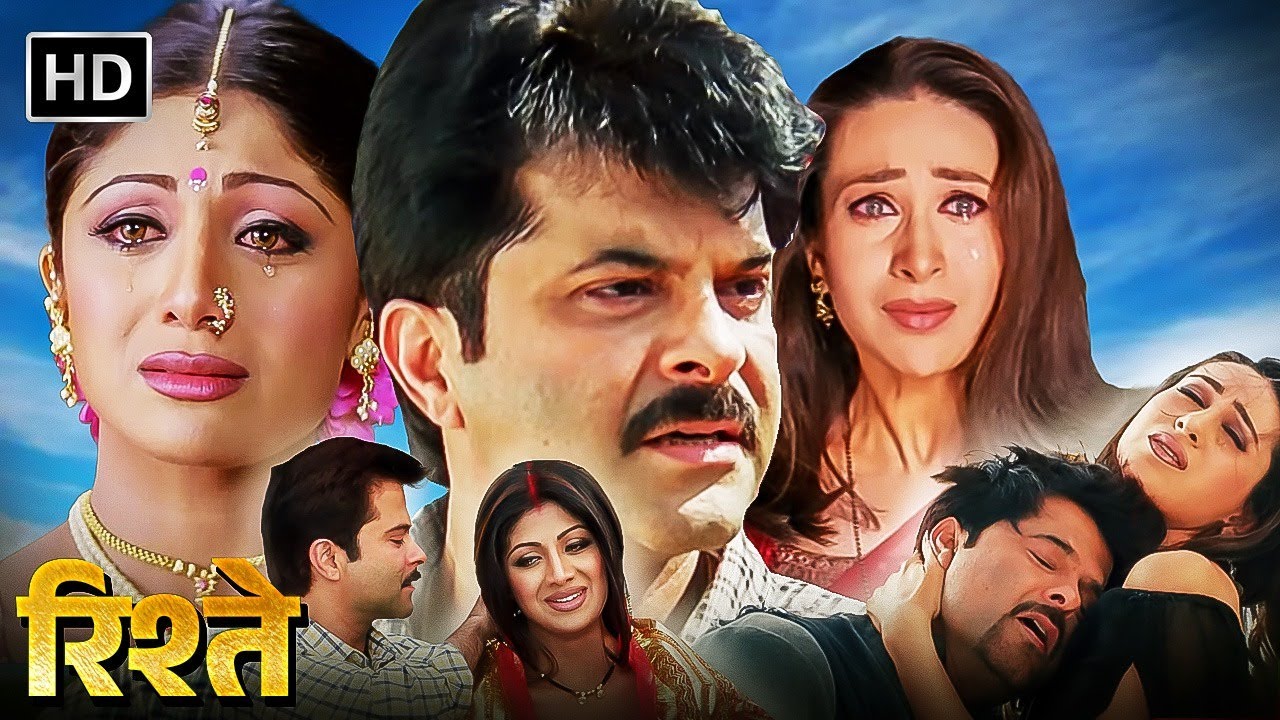 Rishtey Full Movie HD | Anil Kapoor & Karisma Kapoor