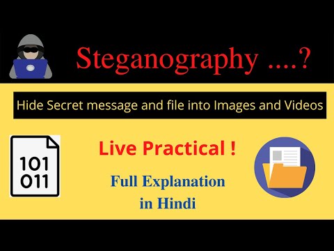 Hide any file and message into Images and videos | Steganography Tutorial Cyber Security