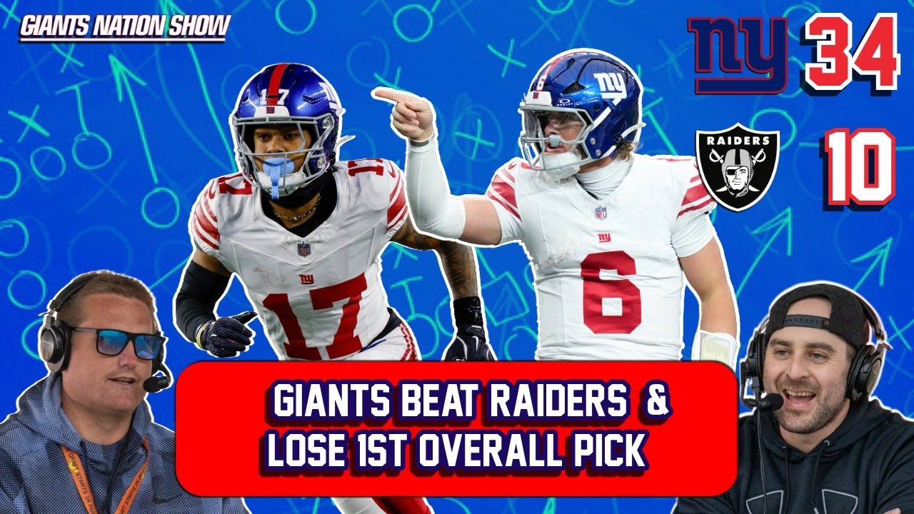 Giants Beat Raiders & Lose 1st Overall Pick | 109