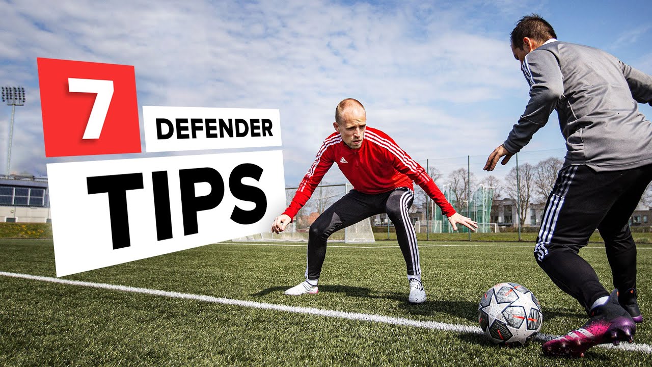 7 Essential Defender Tips to Instantly Instill Fear in Strikers โฝ